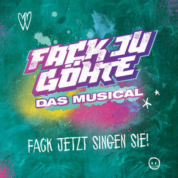 FACK JU GÖHTE - Das Musical